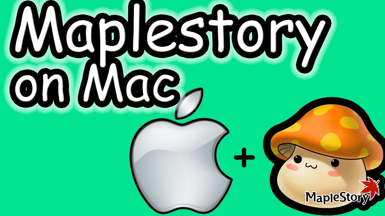 maplestory for mac